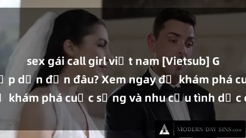 sex gái call girl việt nam [Vietsub] Gái mại dâm châu Á hấp dẫn đến đâu? Xem ngay để khám phá cuộc sống và nhu cầu tình dục của họ!